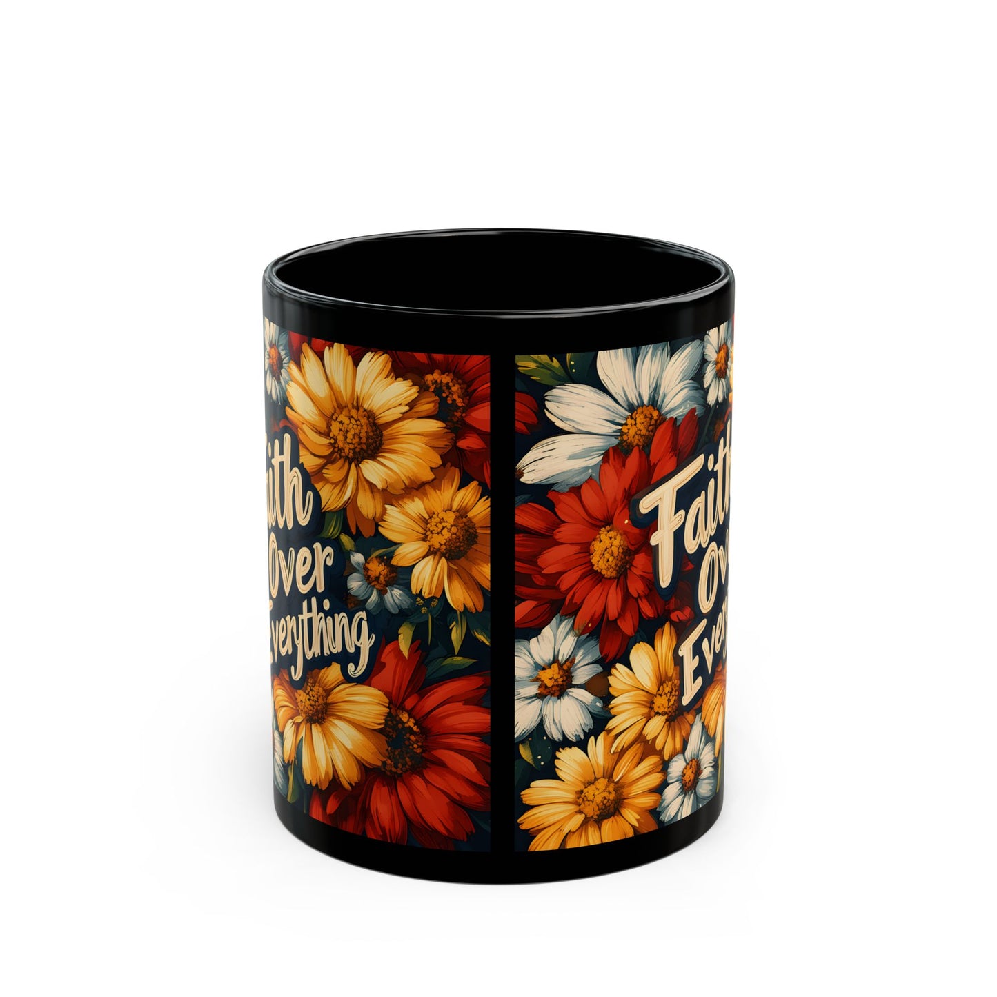 Faith Over Everything Spiritual Themed Art Coffee Mug