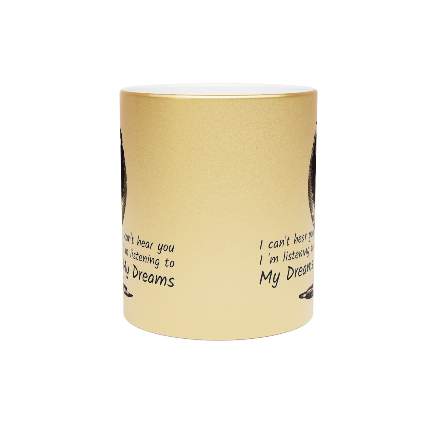 I'm Listening To My Dreams Afrocentric Black Woman Motivational Graphic Art Metallic Coffee Mug