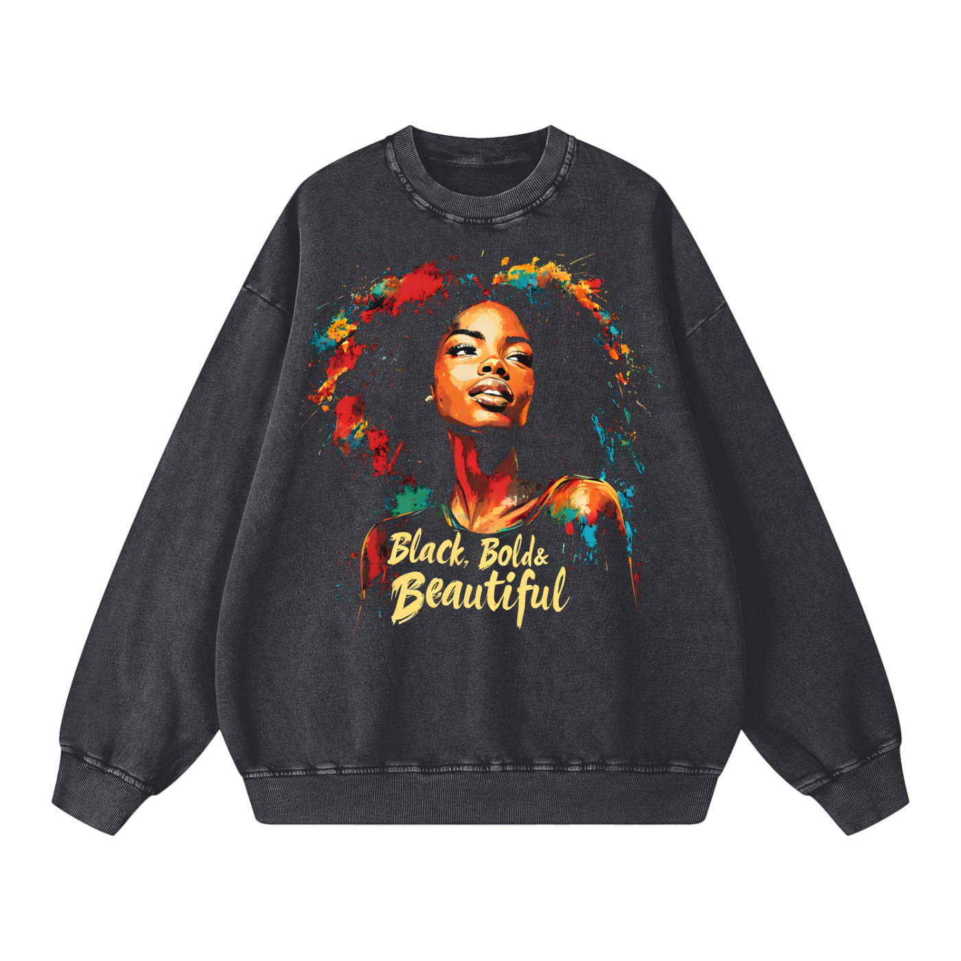 Black Bold and Beautiful Snow Washed Oversized Streetwear Sweatshirt