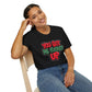 You Got Me F*cked Up Bold NSFW Meme Streetwear Shirt